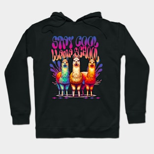 Stay Cool Llama School Hoodie